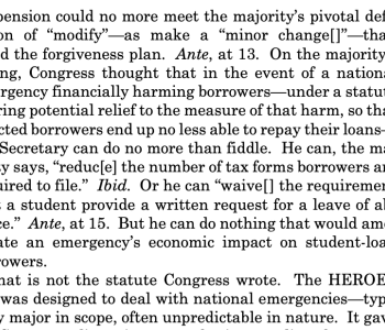 Excerpt from Justice Kagan's dissent of the opinion disallowing student loan forgiveness .